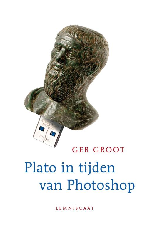 Ger Groot Plato In Tijden Van Photoshop