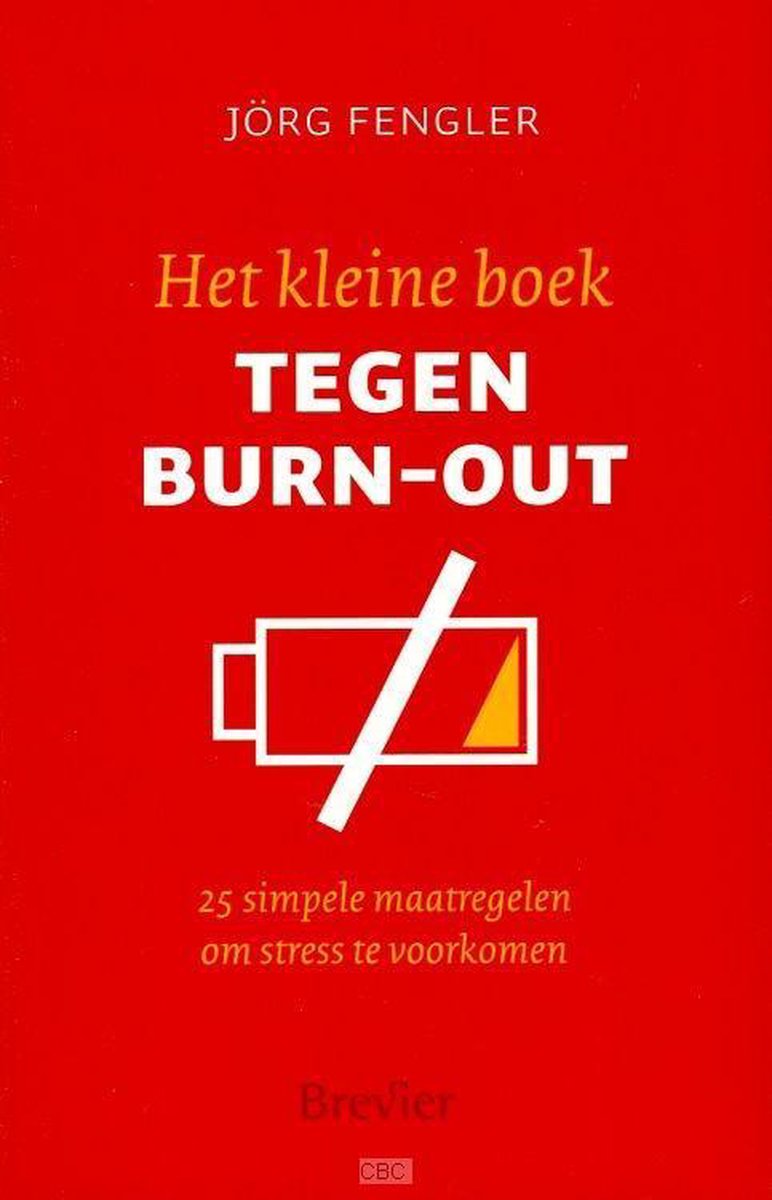 boekenbalie_9789491583223_cover Het kleine boek tegen burn-out