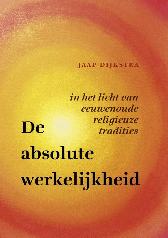 De Absolute Werkelijkheid