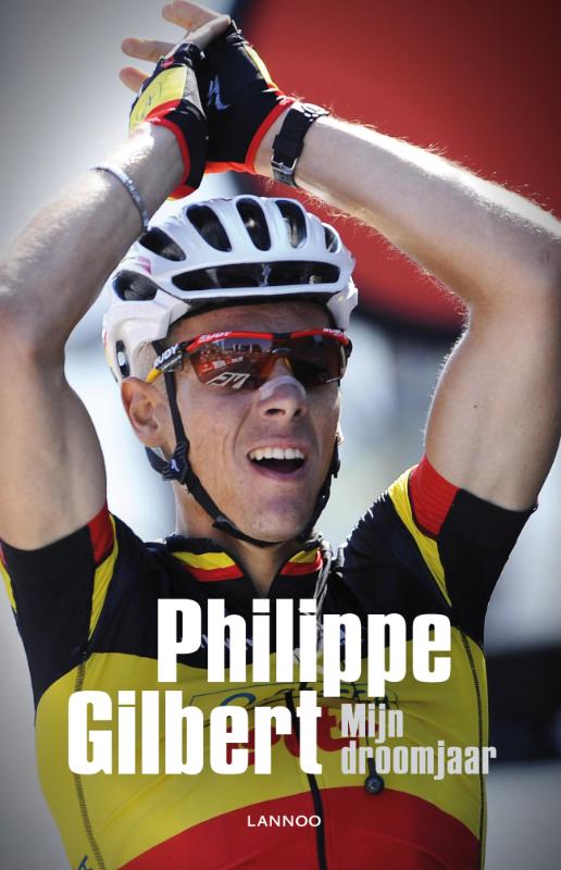 Philippe Gilbert - Mijn droomjaar