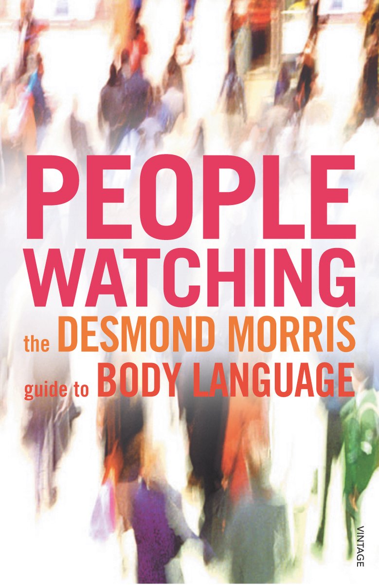 Peoplewatching Guide To Body Language