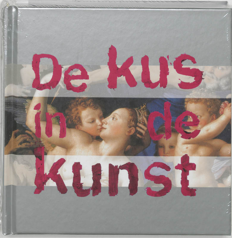 boekenbalie_9789040091254_cover Kus in de Kunst, De