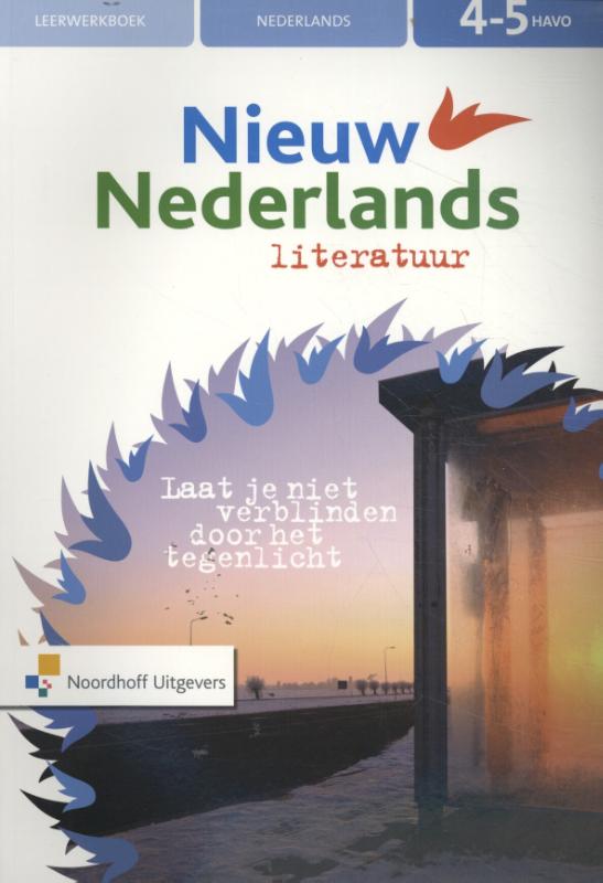 Nieuw Nederlands Literatuur 4-5 havo leerwerkboek