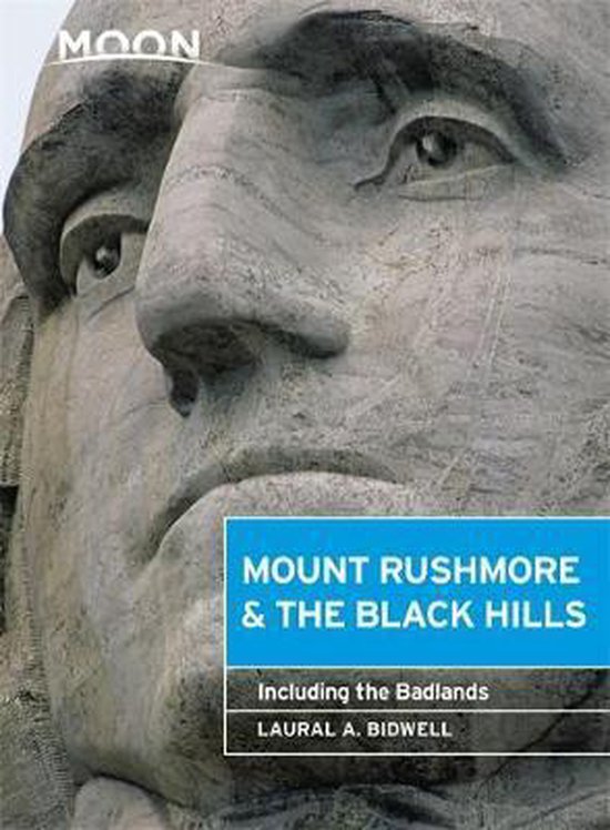 Moon Mount Rushmore & the Black Hills (Third Edition)