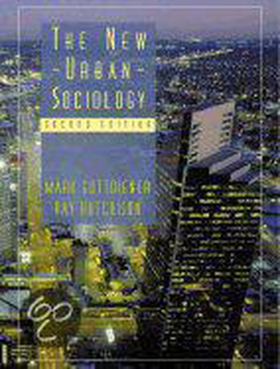 The New Urban Sociology