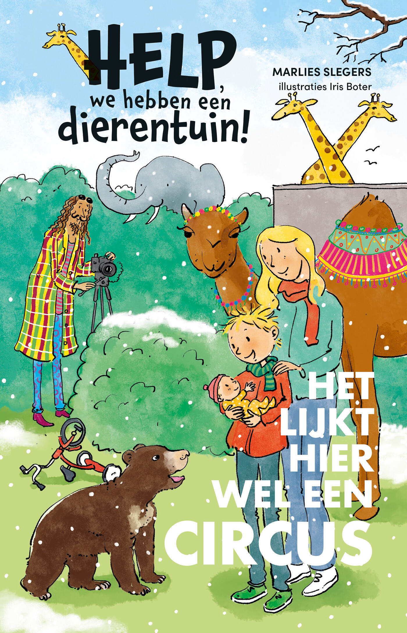 Het lijkt hier wel een circus / Help, we hebben een dierentuin! / 5