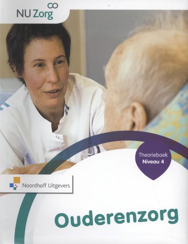 NU Zorg Ouderenzorg Niveau 4 Theorieboek