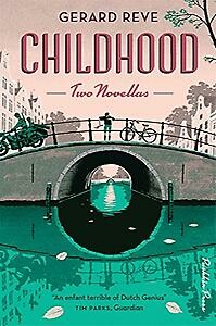 Childhood. Two Novellas