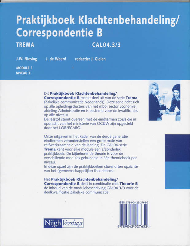 Klachtenbehandeling / Correspondentie B / CAL04.3/3 / Praktijkboek / Trema achterkant