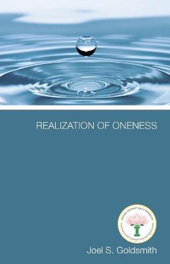 The Realization of Oneness