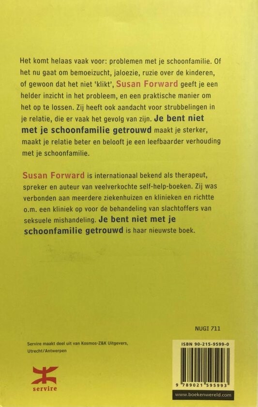 Je bent niet met je schoonfamilie getrouwd achterkant