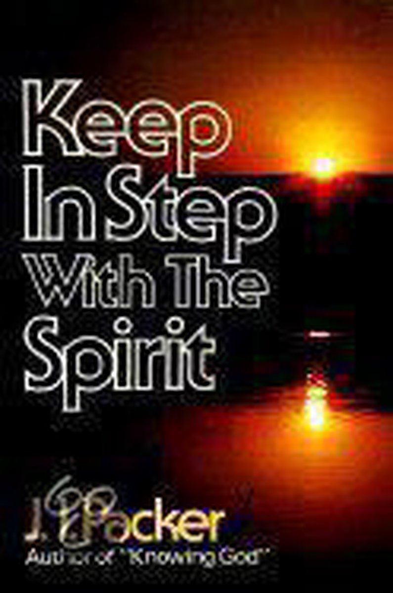 Keep in Step with the Spirit