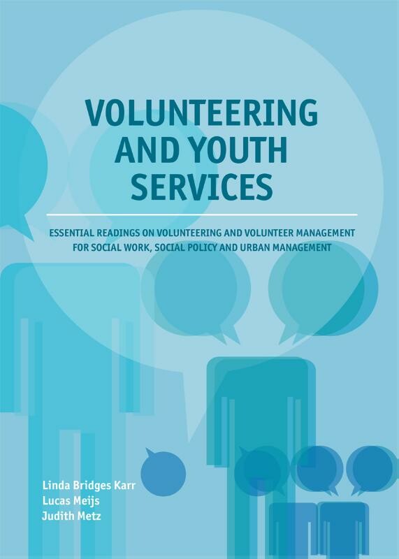 Sociaal werk, Maatschappelijk werk en Welzijn - Algemeen Volunteering and youth services