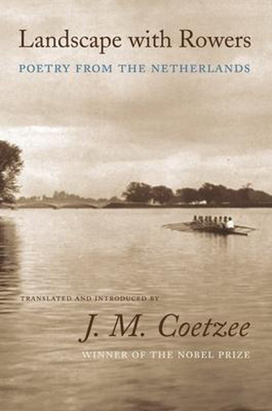 J M Coetzee Landscape With Rowers