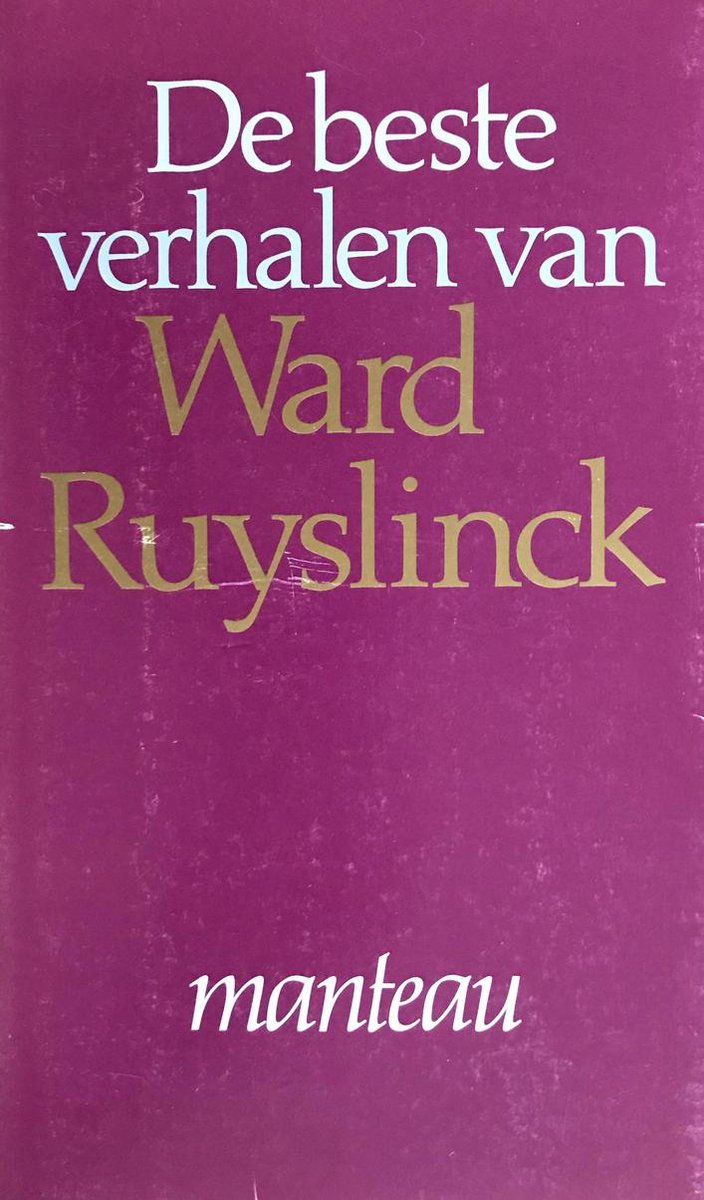 Beste verhalen van ward ruyslinck