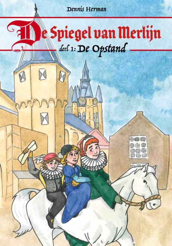 De Spiegel van Merlijn 1 / De spiegel van Merlijn / 1