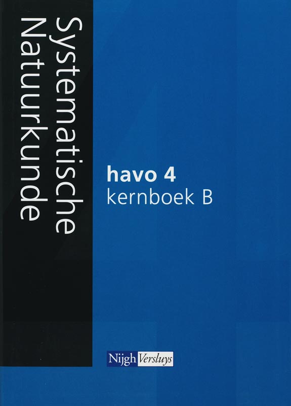 Systematische Natuurkunde 4 Havo 2007 Kernboek B