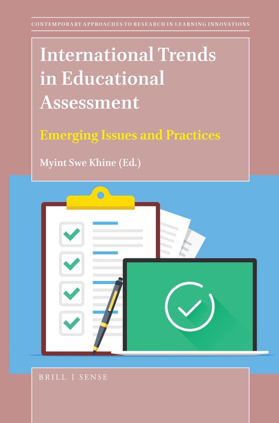 Contemporary Approaches to Research in Learning Innovations11- International Trends in Educational Assessment