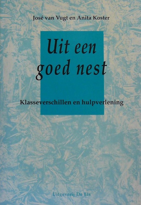 UIT EEN GOED NEST