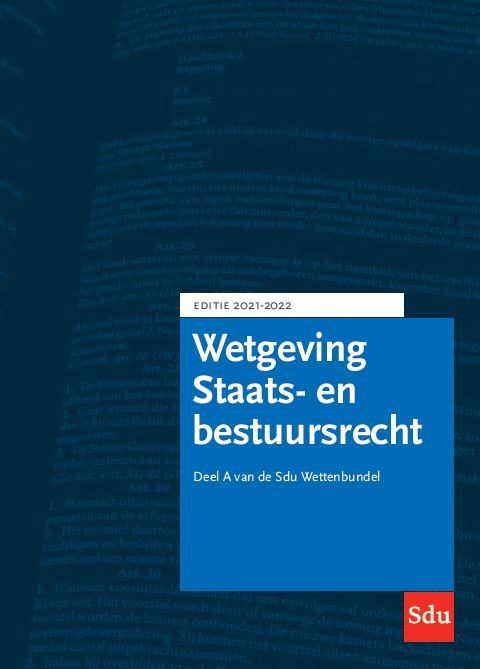 Educatieve wettenverzameling  -   Sdu Wettenbundel Staats- en Bestuursrecht. Editie 2021-2022