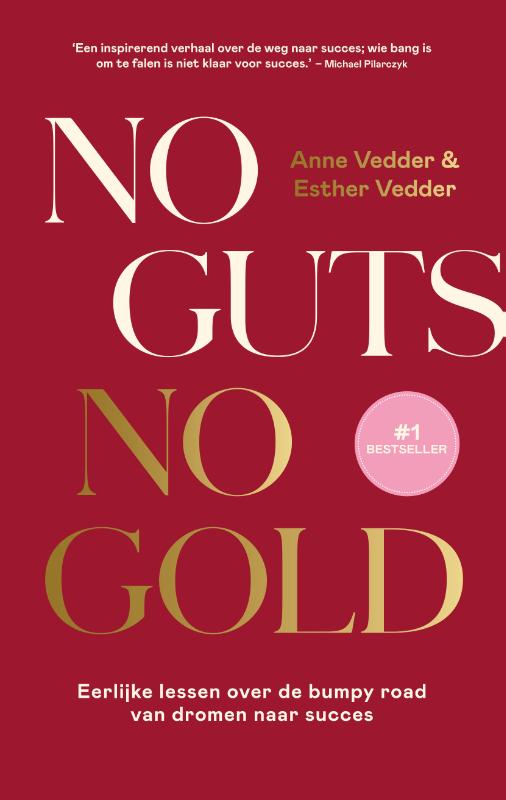 Anne Vedder No Guts, No Gold