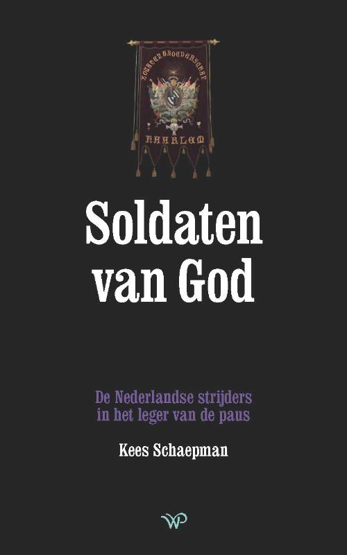 Kees Schaepman Soldaten Van God thumbnail