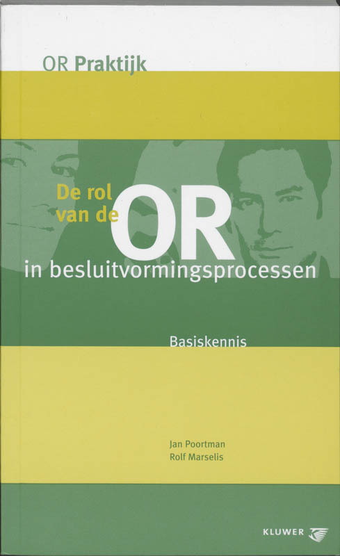 De rol van de OR in besluitvormingsprocessen