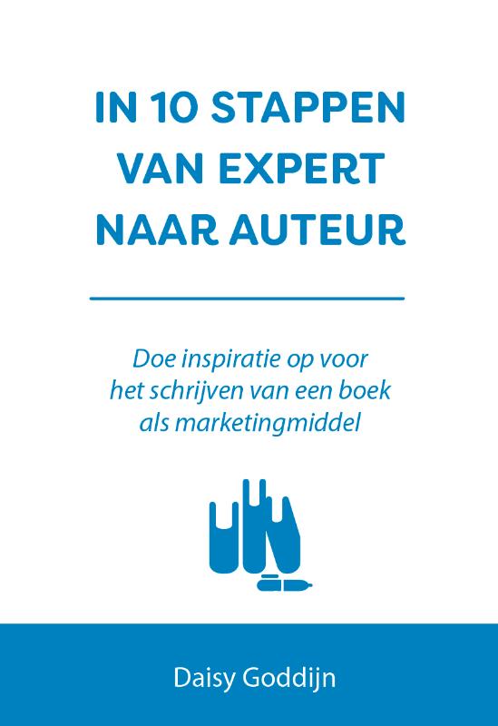 In 10 stappen van expert naar auteur / 10 stappen