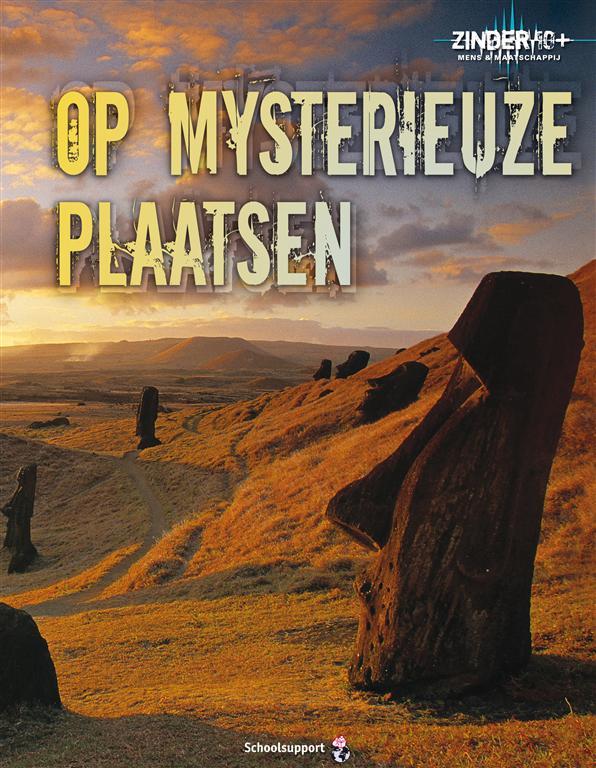 Op mysterieuze plaatsen / Zinder 9+ / Zinder 10+ Mens en maatschappij