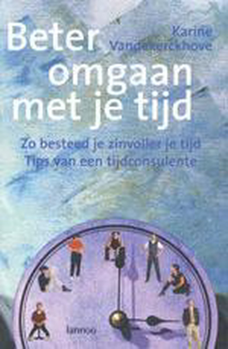 boekenbalie_9789020943993_cover BETER OMGAAN MET JE TIJD