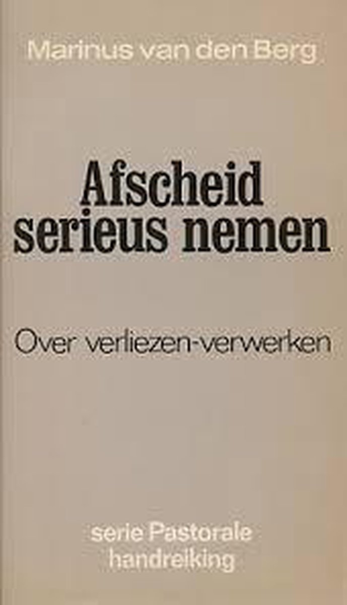 Van den Berg Afscheid Serieus Nemen thumbnail
