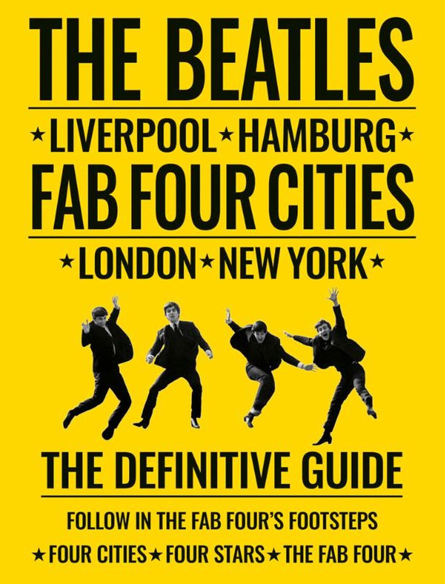 Beatles: Fab Four Cities