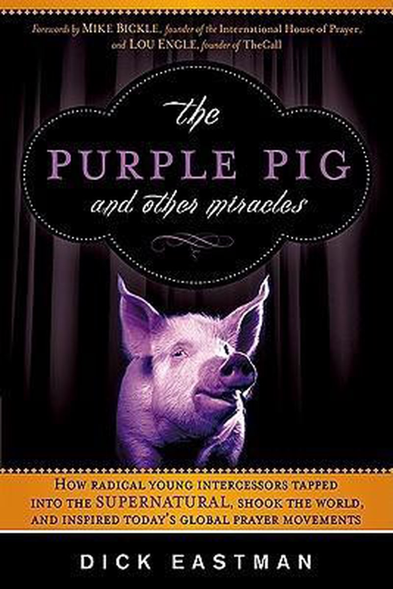 The Purple Pig and Other Miracles