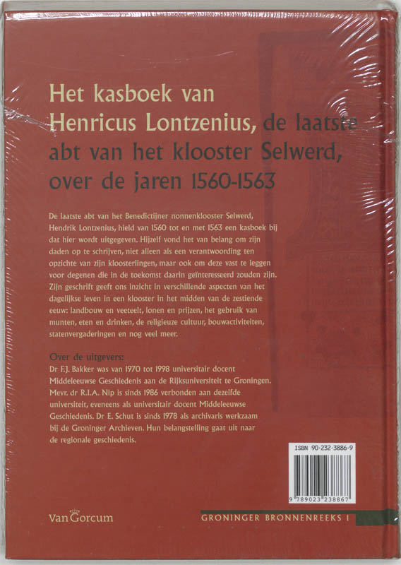 Groninger bronnen reeks 1 - Het kasboek van Henricus Lontzenius, de laatste abt van het klooster Selwerd, over de jaren 1560-1563 achterkant