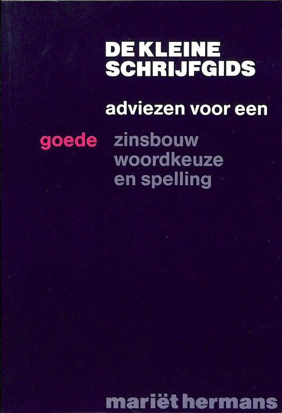 Kleine schrijfgids, de