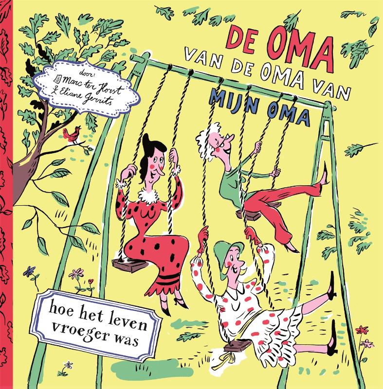 De oma van mijn oma van mijn oma