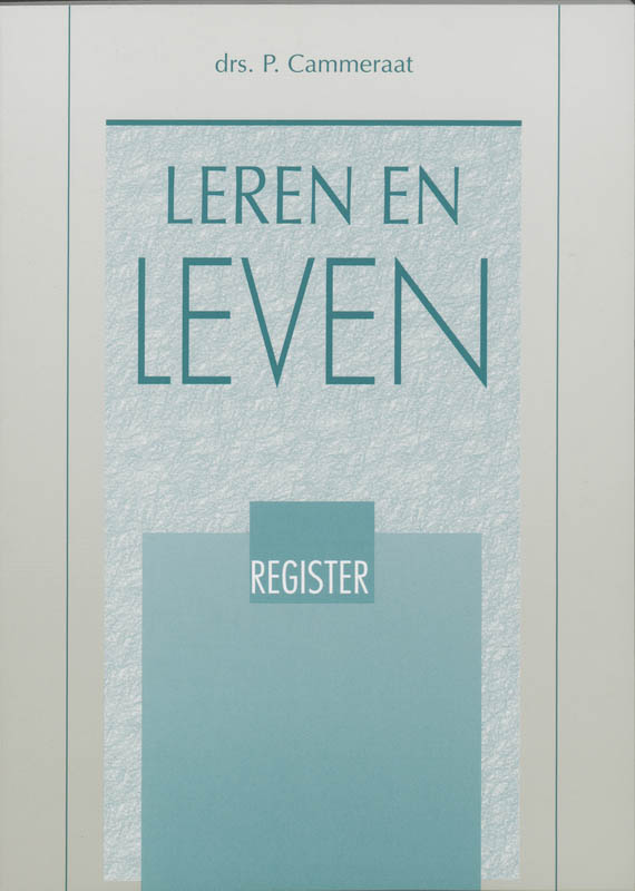 Leren en leven / Register en literatuur