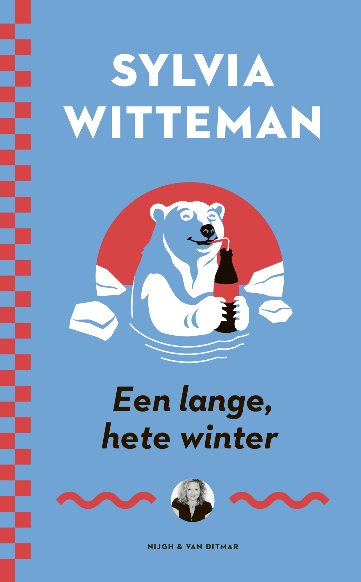 Een lange hete winter