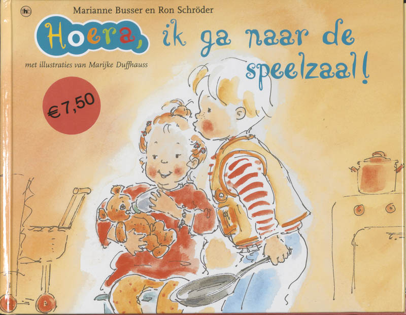 Hoera, ik ga naar de speelzaal! / Hoera