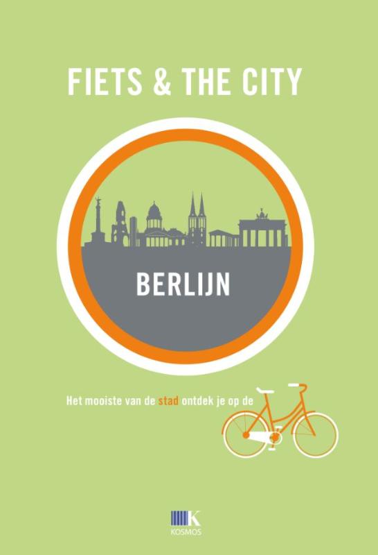 Fiets & The City: Berlijn / Fiets & the City