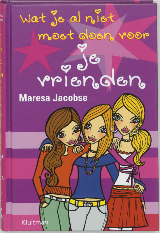 M. Jacobse Wat Je Al Niet Moet Doen Voor Je Vrienden / Wat Je Al Niet Moet Doen Voor... / 2