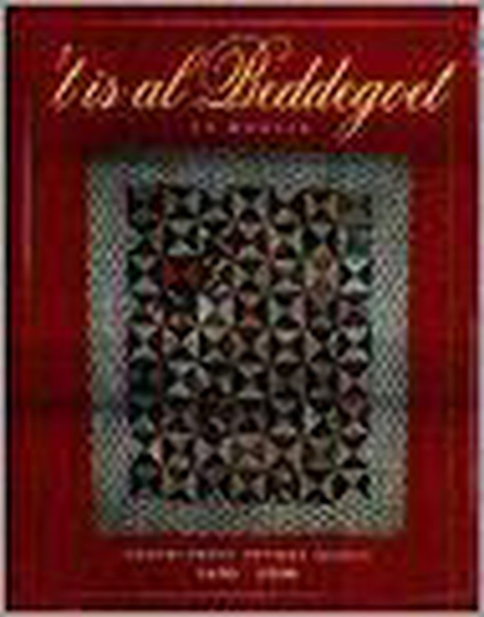 boekenbalie_9789062556618_cover 'T IS AL BEDDEGOET