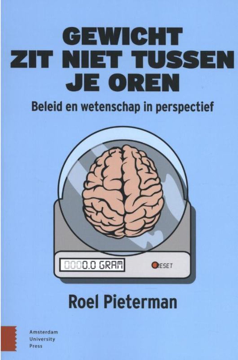 Roel Pieterman Gewicht Zit Niet Tussen Je Oren