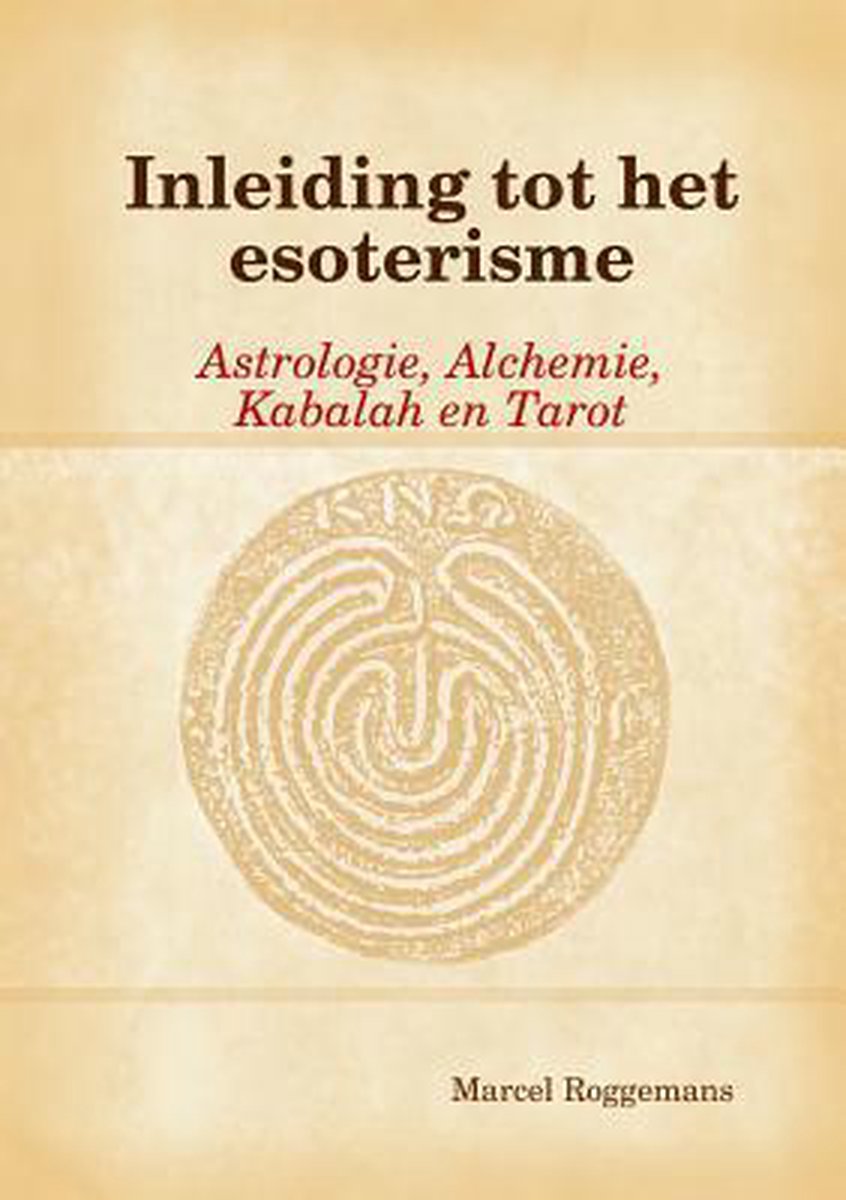 Inleiding Tot Het Esoterisme