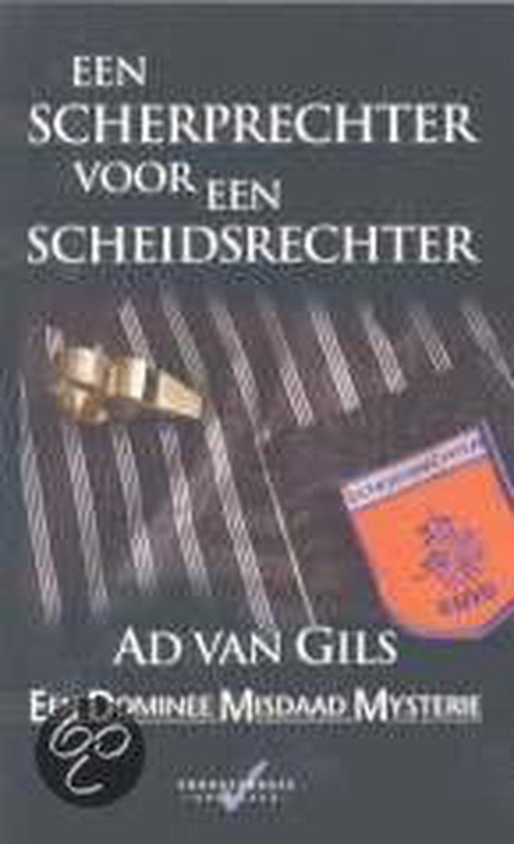 boekenbalie_9789020526370_cover SCHERPRECHTER VOOR EEN SCHEIDSRECHTER