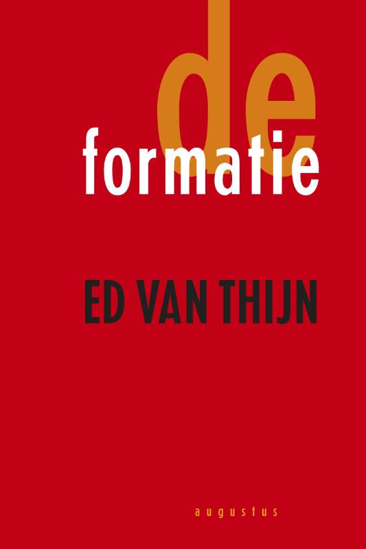 Ed van Thijn De Formatie thumbnail
