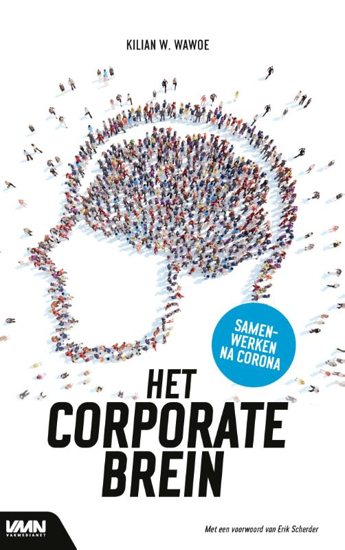 Kilian Wawoe Het Corporate Brein