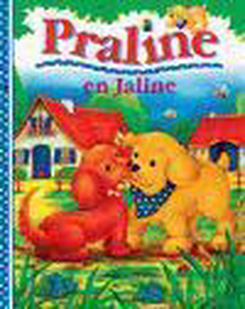 Praline En Jaline