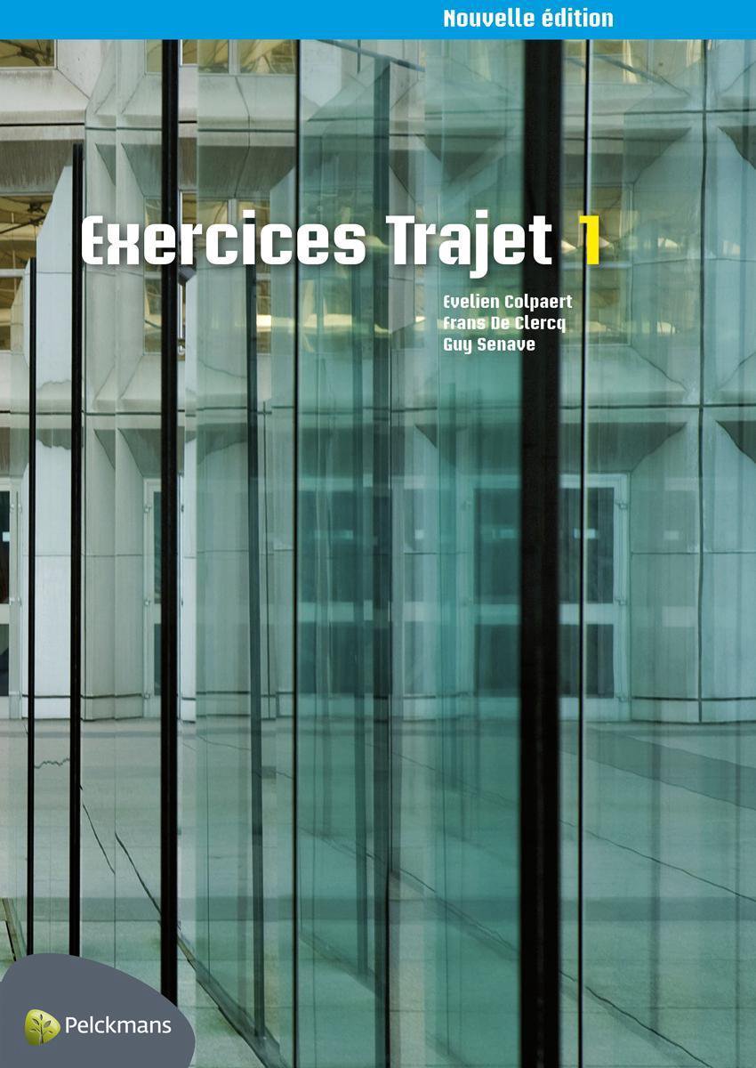 Exercices Trajet 1 Nouvelle Edition