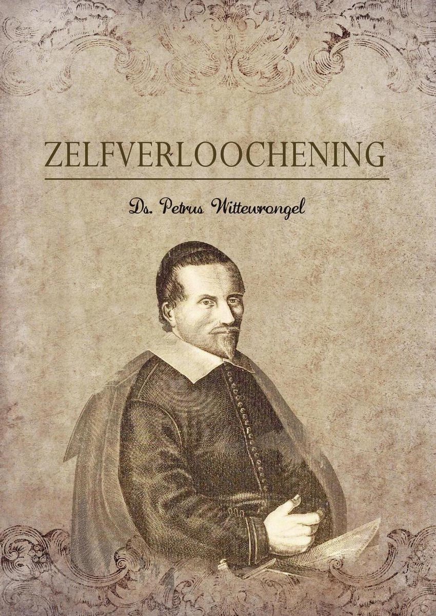 Petrus Wittewrongel Zelfverloochening thumbnail